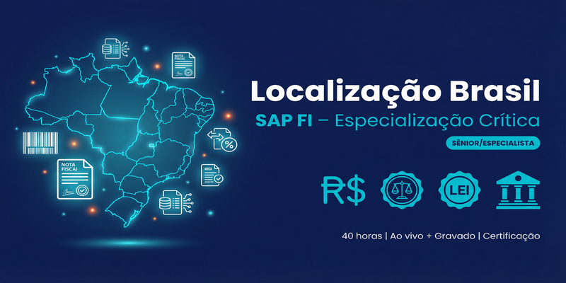 Localização Brasil - SAP FI Especialização Crítica
